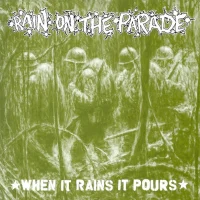 When It Rains It Pours