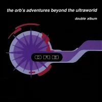 The Orb's Adventures Beyond The Ultraworld