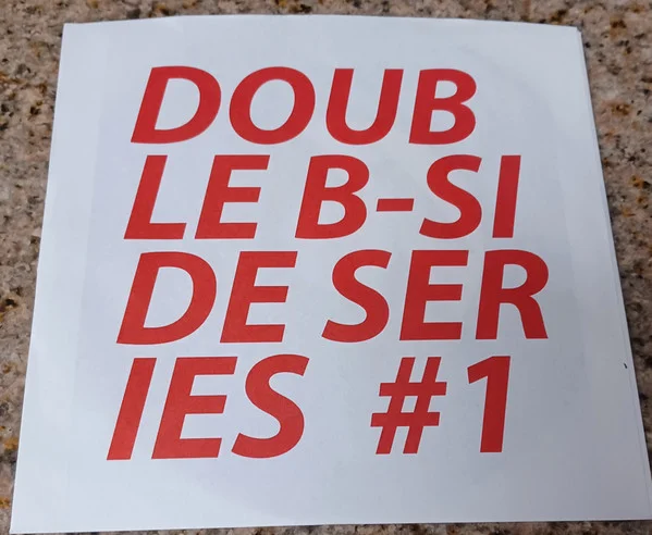 Double B-Side Series #1