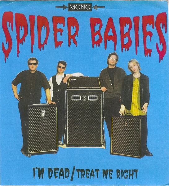 I'm Dead / Treat Me Right