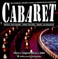 Cabaret - Elenco Original México 2004