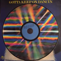 Gotta Keep On Dancin'