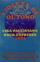 Lira Paulistana Rock Expresso 1985