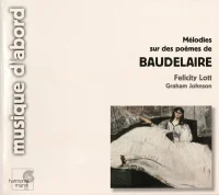 Mélodies Sur Des Poemes De Baudelaire