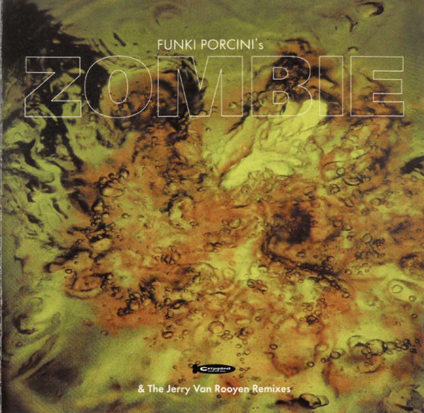 Funki Porcini's Zombie & The Jerry Van Rooyen Remixes