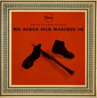 Mr. Acker Bilk Marches On
