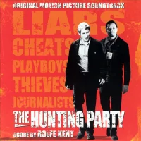 The Hunting Party (Original Motion Picture Soundtrack)