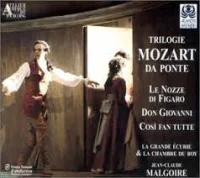 Trilogie (Le Nozze Di Figaro, Don Giovanni, Così Fan Tutte)