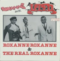 Roxanne Roxanne & The Real Roxanne