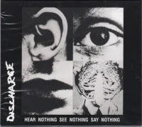 Hear Nothing See Nothing Say Nothing