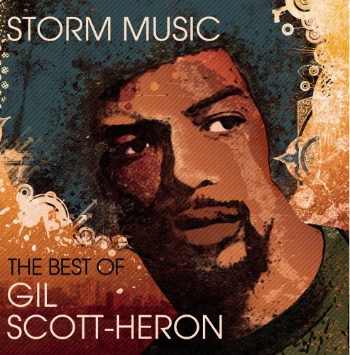 Storm Music (The Best Of Gil Scott-Heron)