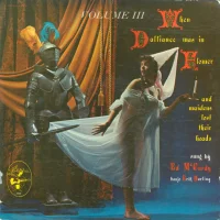 When Dalliance Was In Flower And Maidens Lost Their Heads - Volume III