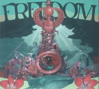 Freedom: Celebrating The Music Of Pharoah Sanders