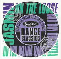 Easy Street Dance Classics: On The Loose / Do You Wanna Dance