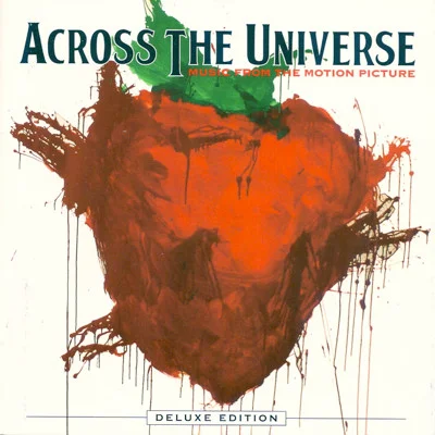Across The Universe - Music From The Motion Picture