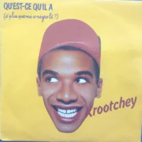 Qu'est-ce Qu'il A (D'plus Que Moi Ce Négro Là?)