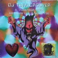 Phantasm (Remix) / I Can Live Without You
