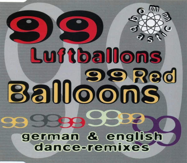 99 Luftballons / 99 Red Balloons (German & English Dance-Remixes)