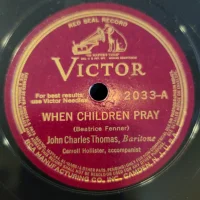 When Children Pray / O Men From The Fields