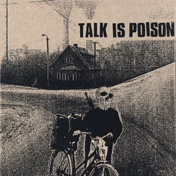 Talk Is Poison