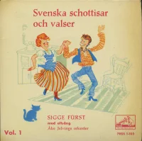 Svenska Schottisar Och Valser Vol. 1