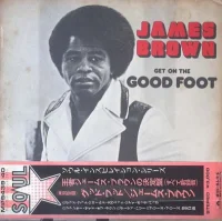 Get On The Good Foot = グッド・フット