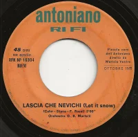 Lascia Che Nevichi = Let It Snow / È Festa Nel Cielo