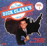 Dick Clark's 21 All Time Hits, Vol. 1
