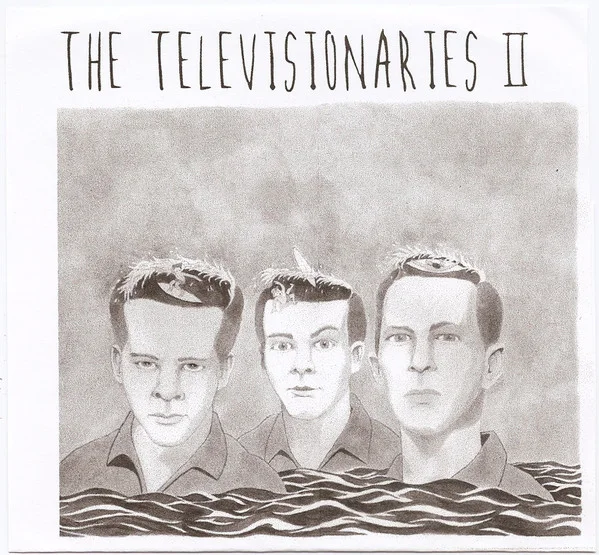The Televisionaries II