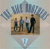 The Rice Brothers 2