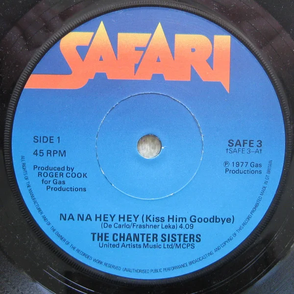 Na Na Hey Hey (Kiss Him Goodbye)