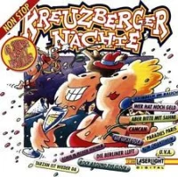 Kreuzberger Nächte: 68 Super Party Knüller Non Stop
