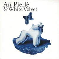 An Pierlé & White Velvet