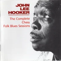 The Complete Chess Folk Blues Sessions