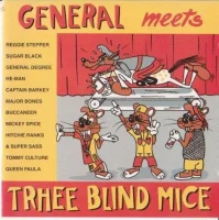 General Meets Three Blind Mice