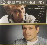 Rosinha De Valença-Flavio Faria, Featuring Toots Thielemans