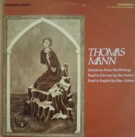 Selections From His Writings Read In German By The Author, Read In English By Max Adrian