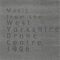 Music From The West Yorkshire Drone Centre 1996