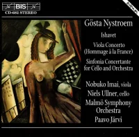 Ishavet; Viola Concerto (Hommage À La France); Sinfonia Concertante For Cello And Orchestra