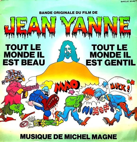 Tout Le Monde Il Est Beau, Tout Le Monde Il Est Gentil (Bande Originale Du Film)