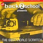 Back2School Presents: The Best World Scratch