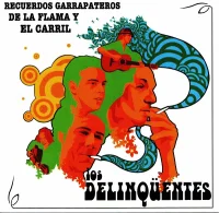 Recuerdos Garrapateros De La Flama Y El Carril