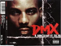 X Gon' Give It To Ya