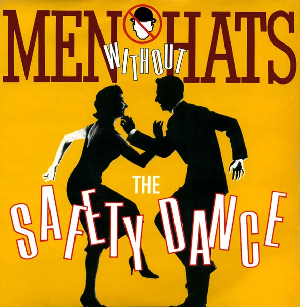 The Safety Dance (UK Remix)