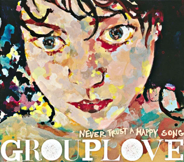 Never Trust A Happy Song