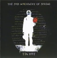 The Sad Machinery Of Spring