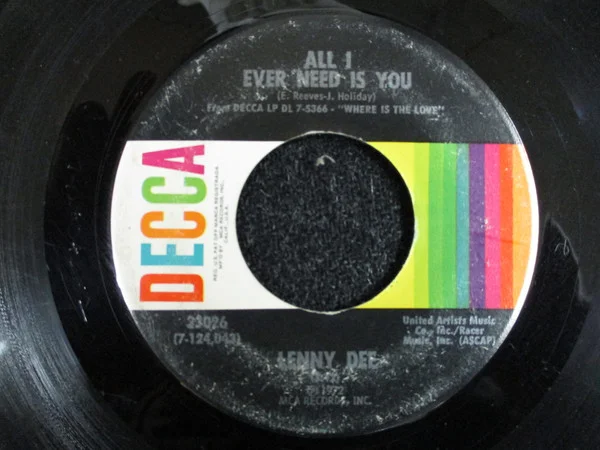 All I Ever Need Is You / Vaya Con Dios
