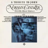 A Tribute To John (Norman Candler And The Magic Strings Play John Lennon)