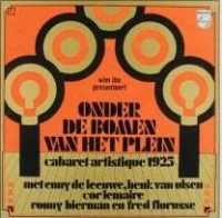 Wim Ibo Presenteert: Onder De Bomen Van Het Plein (Cabaret Artistique 1925)