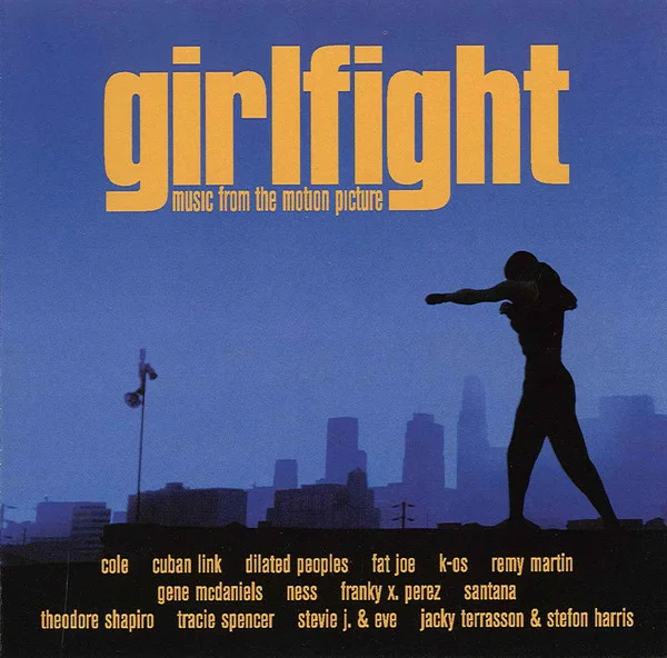 Girlfight: Music From The Motion Picture